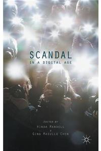 Scandal in a Digital Age