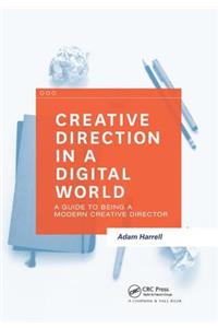 Creative Direction in a Digital World