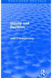 Inquiry and Decision (Routledge Revivals)