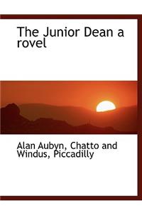 The Junior Dean a Rovel