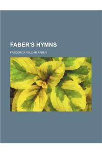 Faber's Hymns
