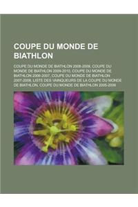 Coupe Du Monde de Biathlon