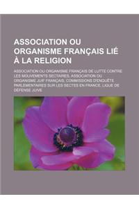 Association Ou Organisme Francais Lie a la Religion