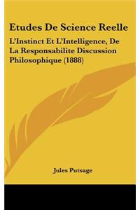 Etudes de Science Reelle