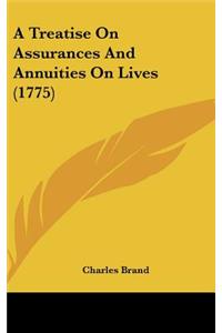 A Treatise on Assurances and Annuities on Lives (1775)