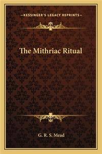 The Mithriac Ritual