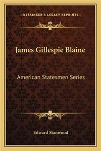 James Gillespie Blaine