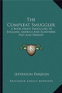 The Compleat Smuggler