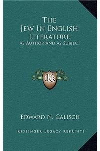 The Jew in English Literature