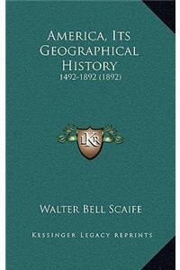 America, Its Geographical History
