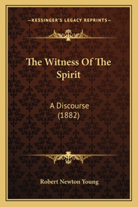 Witness Of The Spirit