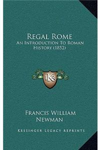 Regal Rome