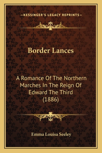 Border Lances