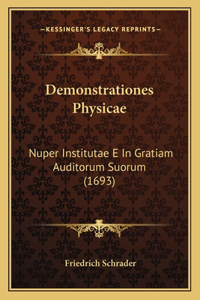 Demonstrationes Physicae