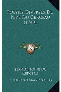 Poesies Diverses Du Pere Du Cerceau (1749)