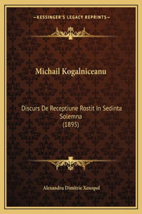 Michail Kogalniceanu