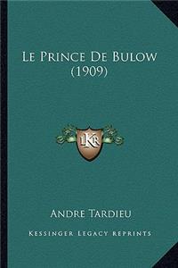 Le Prince De Bulow (1909)