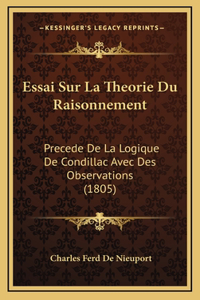 Essai Sur La Theorie Du Raisonnement