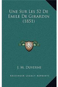 Sur Les 52 De Emile De Girardin (1851)