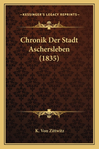 Chronik Der Stadt Aschersleben (1835)