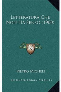 Letteratura Che Non Ha Senso (1900)