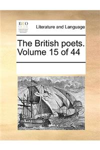 The British poets. Volume 15 of 44