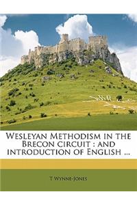 Wesleyan Methodism in the Brecon Circuit