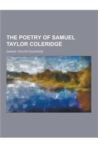 The Poetry of Samuel Taylor Coleridge