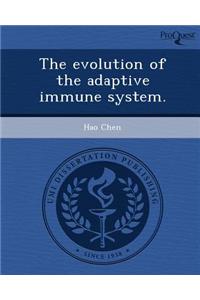 The Evolution of the Adaptive Immune System
