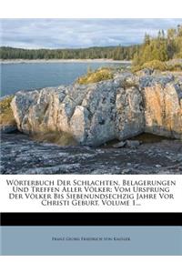 Wörterbuch Der Schlachten, Belagerungen Und Treffen Aller Völker