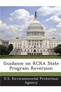 Guidance on RCRA State Program Reversion