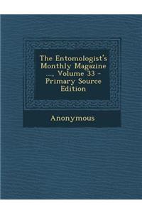 Entomologist's Monthly Magazine ..., Volume 33