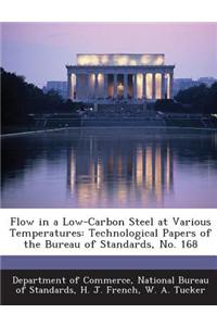 Flow in a Low-Carbon Steel at Various Temperatures