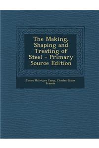 The Making, Shaping and Treating of Steel
