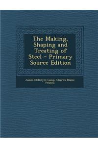 The Making, Shaping and Treating of Steel