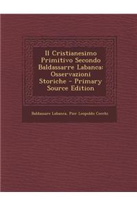 Cristianesimo Primitivo Secondo Baldassarre Labanca