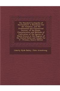 The Standard Cyclopedia of Horticulture