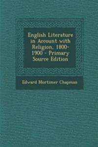 English Literature in Account with Religion, 1800-1900