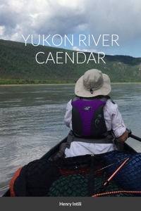 Yukon River Caendar