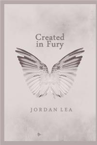 Created in Fury