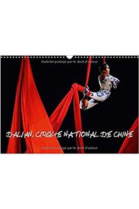 Dalian, Cirque National de Chine 2017