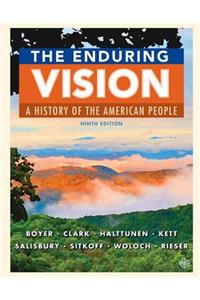Mindtap History, 2 Terms (12 Months) Printed Access Card for Boyer/Clark/Halttunen/Kett/Salisbury/Sitkoff/Woloch/Rieser's the Enduring Vision: A History of the American People, 9th Edition