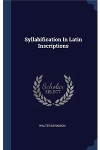 Syllabification In Latin Inscriptions
