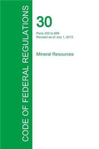 Code of Federal Regulations Title 30, Volume 2, July 1, 2015