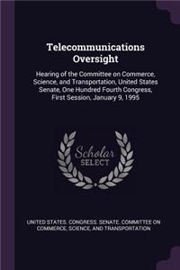 Telecommunications Oversight