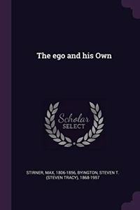 The ego and his Own