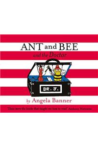 Ant and Bee and the Doctor