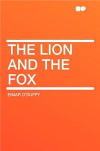 The Lion and the Fox