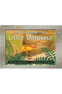 A Lucky Day for Little Dinosaur