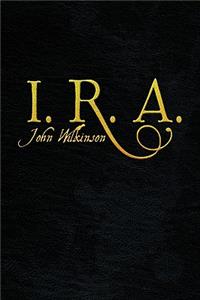 I. R. A.